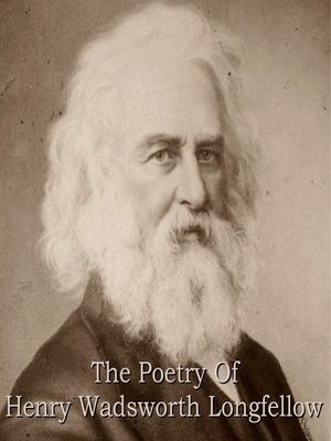 cover image of The Poetry of Henry Wadsworth Longfellow